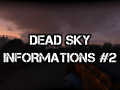 Dead Sky | Informations #2 