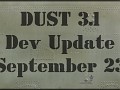Dust 3.1 Dev Update September 2023