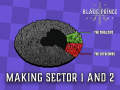 Blade Prince Academy—Making Sectors 1 and 2