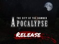 The City of the Damned 2 - Apocalypse v2.0 release!