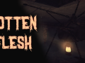 Rotten Flesh - Find your lost dog by shouting his name on your microphone!