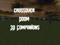 My new mod: Crossover: Doom 3D companion mod