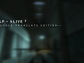 Half-Life 2: Google Translate Edition is released!