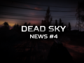 Dead Sky 2023 | News #4