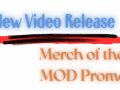 New Video and Merch of the Mod Promo