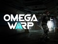 Omega Warp Gameplay Trailer (WIP 2023)