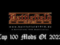 Battlefield 1918 Is Officially Listed As One Of The Top 100 Mods Of 2023!