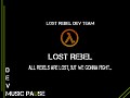 Lost Rebel - All Rebels are lost, but we gonna fight...