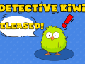Detective Kiwi has been released!