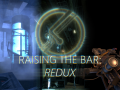 Half Life 2: Raising the Bar REDUX: 6th Anniversary (Division 3) Update