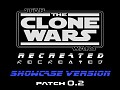 The Clone Wars Recreated - Showcase Version - Patch 0.2