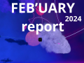 Feb'uary 2024 Report