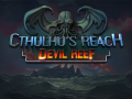 Cthulhu's Reach: Devil Reef is now available in Early Access