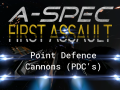 Point Defence Cannon's (PDC's)