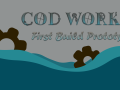Cod Works | First Build Prototype
