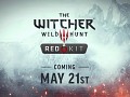 The Witcher 3 REDkit releases May 21st!