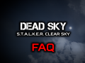Dead Sky 2024 Advanced X-ray | FAQ 