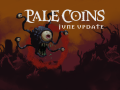 Pale Coins - June Update