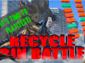 Recycle Bin Battle : it's time to Play(test)