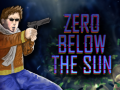 A sneak peak of what's waiting in Zero Below The Sun