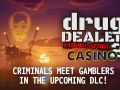 Casino DLC is coming! Take a CRACK at HIGH-stakes gambling