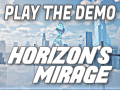 Horizon's Mirage Demo - Now available on Indie DB