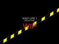 Half Life-Deflections massive update preparations.