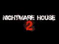 Nightmare House 2 development update