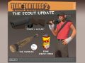 TF2 Scout Update, Plus More!