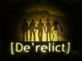 [De'relict] Second media-release