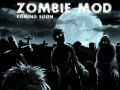 Zombie Mod Beta 3 (2.502/ToV) is Coming!