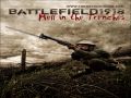 Forgotten Honor : BF1918 #1: Hell in the Trenches 