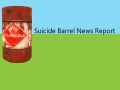 Suicide Barrels Completed