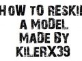 How to reskin a Source engine model (as example Half-Life)- by Killer-X39