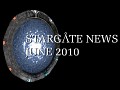 June 2010 Stargate News Recap