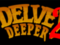 Delve Deeper 2 Announcement