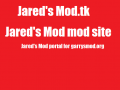 Jared's Mod site like garrysmod.org Posted