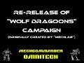 Re-Release of the famous Wolf Dragoons Campaign