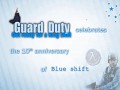 Blue shift celebrates 10th anniversary! (Part 1)