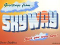 Skyway's First Trailer!