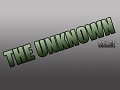 The Unknown: Source - Check that out!