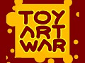 TOYARTWAR -  the war begin