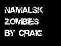 Namalsk Zombies Updated