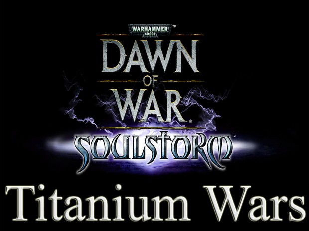 dawn of war dark crusade titanium wars dawn of war dark crusade titanium wars