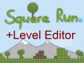 Square Run - Level Editor