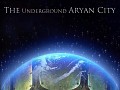 Project 9:The Underground Aryan City - Teaser Trailer