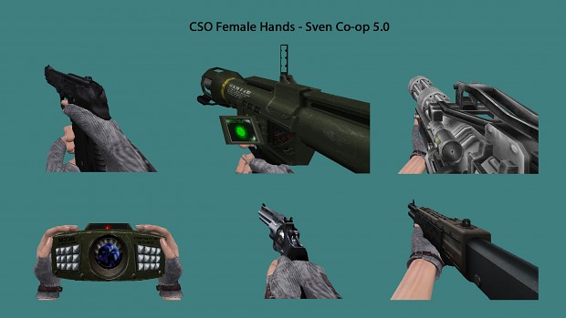 CSO Female Hands - Sven Co-op 5.0 Weapons