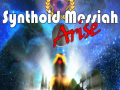 Synthoid Messiah Demo 1.1