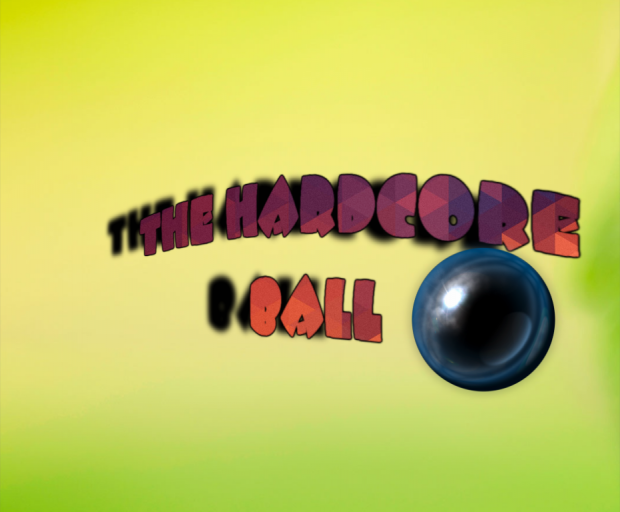 The HardKore Ball