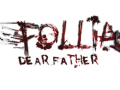 Follia dear father